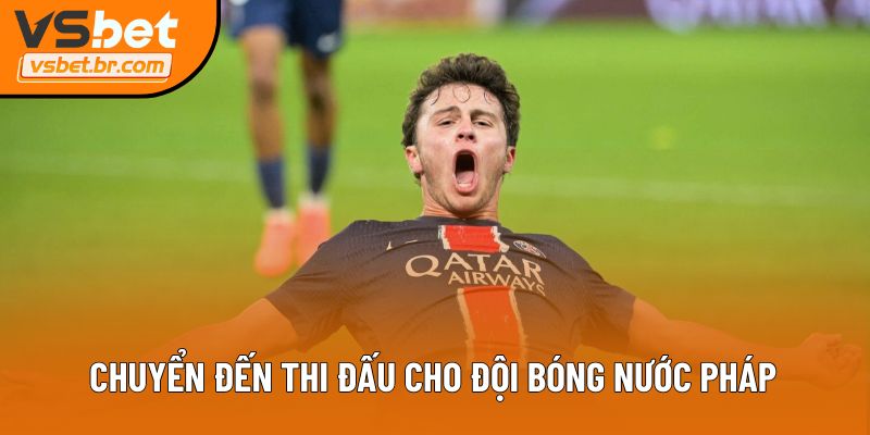 Chuyển đến thi đấu cho đội bóng nước Pháp