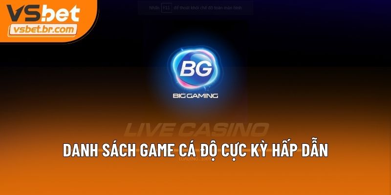 Danh sách game cá độ cực kỳ hấp dẫn