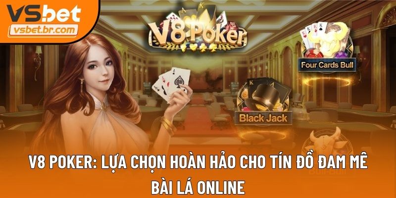 V8 Poker