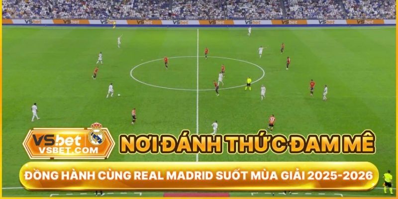 Vsbet và Real Madrid ký kết thỏa thuận đồng hành